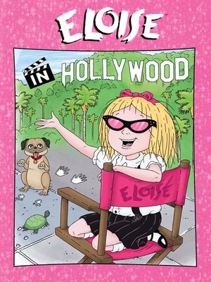 cover image of Eloise Goes to Hollywood